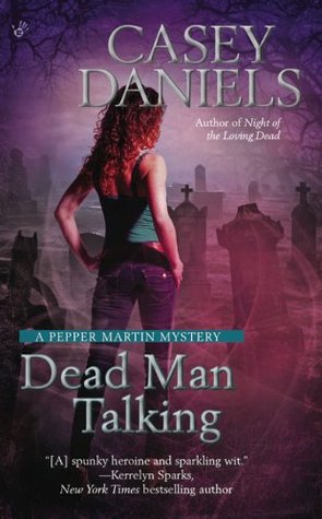 Dead Man Talking (Pepper Martin, #5)