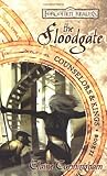 The Floodgate (Forgotten Realms: Counselors & Kings, #2) The Floodgate (Forgotten Realms: Counselors & Kings, #2)