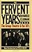 The Fervent Years: The Grou...