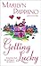Getting Lucky (Bethlehem, #6)