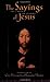 The Logia of Yeshua: The Sa...