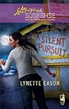 A Silent Pursuit (High Stakes, #3)