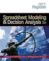 Spreadsheet Modeling and Decision Analysis