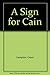 A Sign for Cain