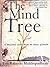 The Mind Tree by Tito Rajarshi Mukhopadhyay