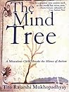 The Mind Tree by Tito Rajarshi Mukhopadhyay