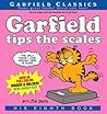 Garfield Tips the Scales by Jim Davis