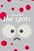 Patrick had the Spots (RubbishBooks.com)