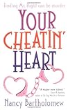 Your Cheatin' Heart