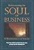Rediscovering the Soul of B...