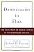 Democracies in Flux: The Evolution of Social Capital in Contemporary Society