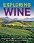 Exploring Wine by Steven Kolpan
