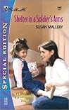 Shelter in a Soldier's Arms (That Special Woman, #41)