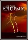 Epidemic by Samaire Wynne