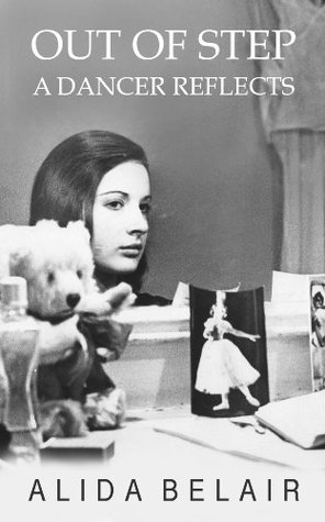 Out of Step: A Dancer Reflects (Kindle Edition)