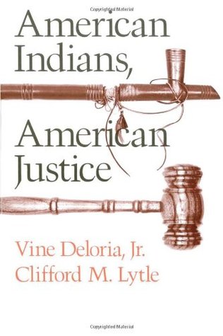 American Indians, American Justice (Paperback)