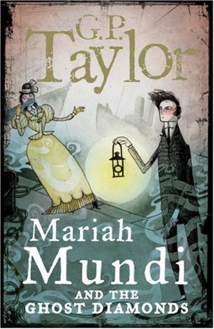 Mariah Mundi and the Ghost Diamonds (Mariah Mundi, #2)