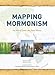 Mapping Mormonism by Brandon S. Plewe