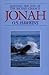 Jonah: Meeting the God of t...