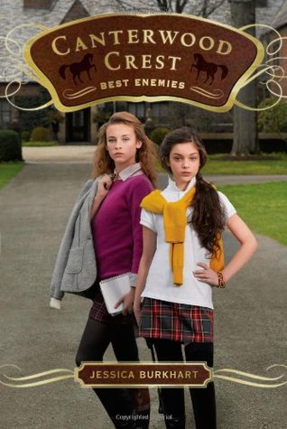 Best Enemies (Canterwood Crest, #5)