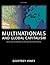 Multinationals and Global Capitalism: From the Nineteenth to the Twenty-first Century