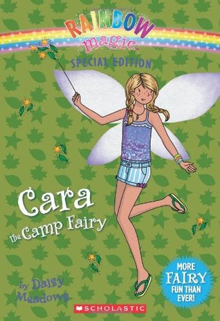 Cara the Camp Fairy (Rainbow Magic Special Edition)