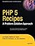 [(PHP 5 Recipes: A Problem - Solution Approach )] [Author: Lee Babin] [Oct-2005]