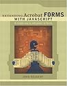 Extending Acrobat Forms With Javascript