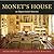 Monet's House: An Impressio...