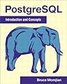 PostgreSQL: Introduction and Concepts PostgreSQL: Introduction and Concepts
