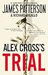 Alex Cross's Trial by James  Patterson