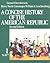 A Concise History of the Am...