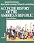 A Concise History of the American Republic, Vol 1