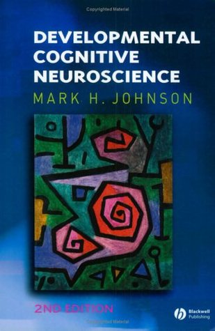 Developmental Cognitive Neuroscience (Paperback)