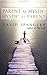 Parent as Mystic, Mystic as Parent by David Spangler