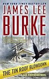 The Tin Roof Blowdown by James Lee Burke
