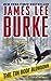 The Tin Roof Blowdown by James Lee Burke