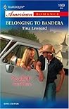 Belonging to Bandera (Cowboys by the Dozen, #9)
