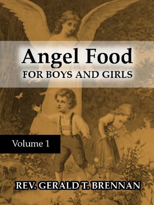Angel Food: For Boys and Girls (Angel Food #1)