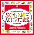 The Usborne Book of Science Activities Volume Two