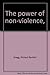 The power of non-violence,