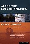 Along The Edge Of America: A Riveting Travel Book from Florida to Texas―Southern Coastal History, Mystery, Lore, and Hardy Characters