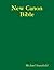 New Canon Bible