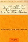 Slave Narratives:...