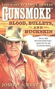 Blood, Bullets, and Buckskin