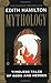 Mythology: Timeless Tales of Gods and Heroes
