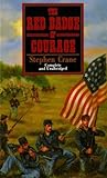 The Red Badge of Courage by Stephen Crane