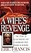 A Wife's Revenge by Eric Francis