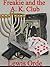 Freakie and the A. K. Club by Lewis Orde