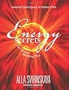 Energy Secrets: The Ultimate Well-Being Plan